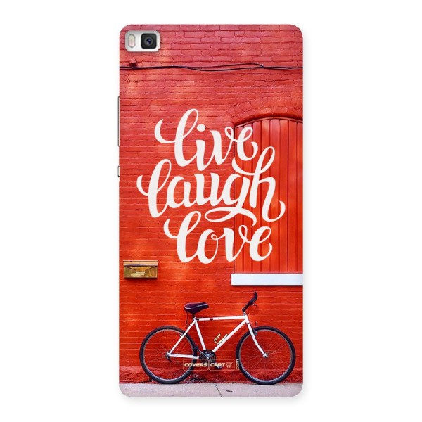 Live Laugh Love Back Case for Huawei P8