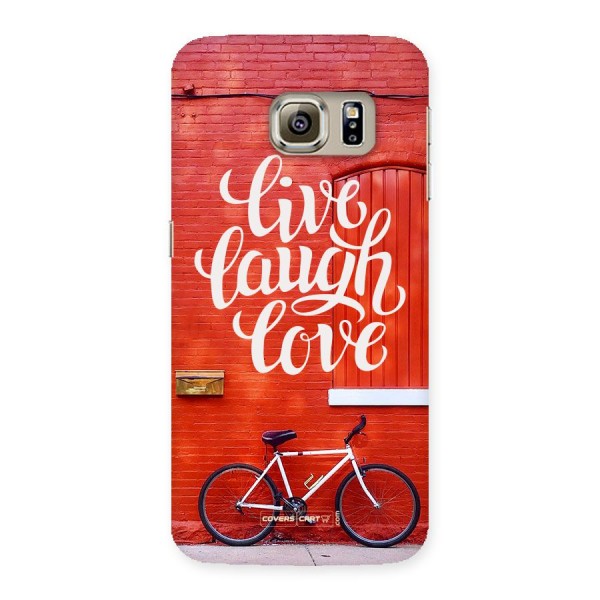 Live Laugh Love Back Case for Samsung Galaxy S6 Edge