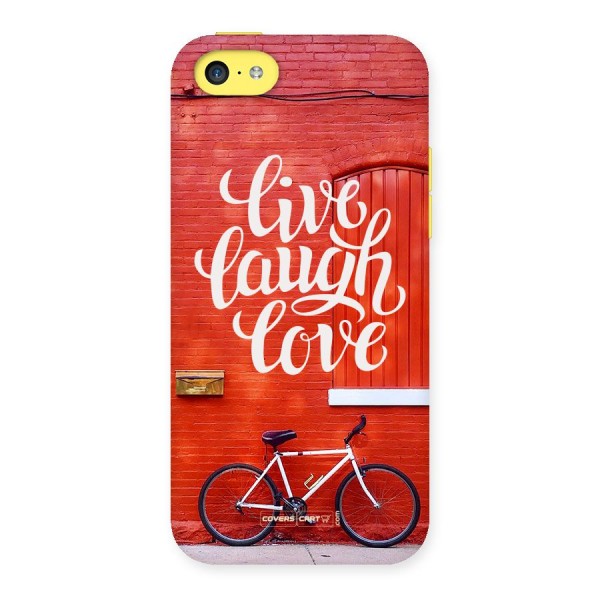 Live Laugh Love Back Case for iPhone 5C