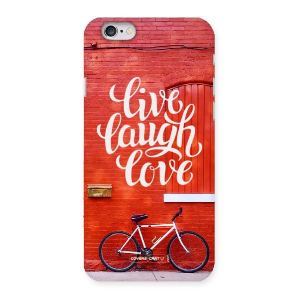 Live Laugh Love Back Case for iPhone 6 6S