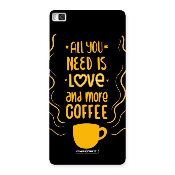 Love and More Coffee Back Case for Huawei P8