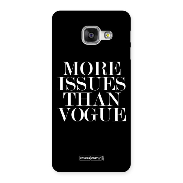 More Issues than Vogue (Black) Back Case for Galaxy A3 2016