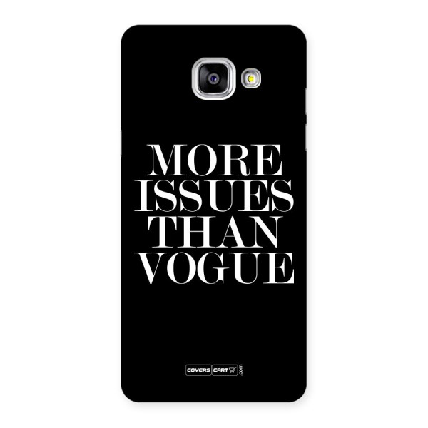 More Issues than Vogue (Black) Back Case for Galaxy A5 2016