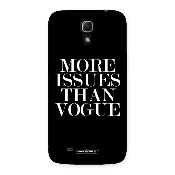 More Issues than Vogue (Black) Back Case for Galaxy Mega 6.3