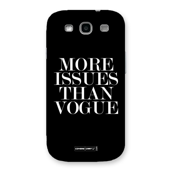 More Issues than Vogue (Black) Back Case for Galaxy S3