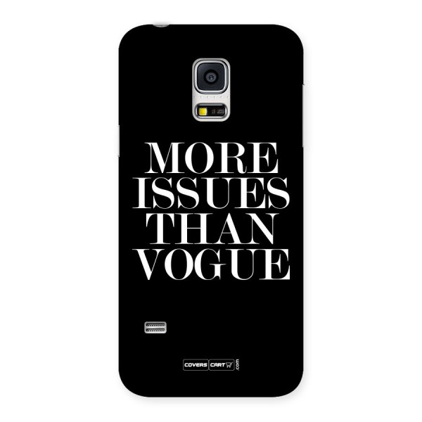 More Issues than Vogue (Black) Back Case for Galaxy S5 Mini
