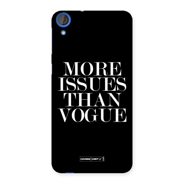 More Issues than Vogue (Black) Back Case for HTC Desire 820