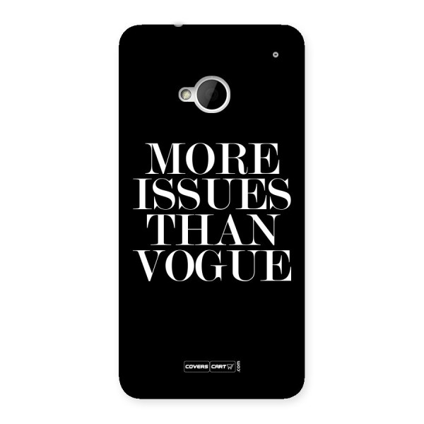 More Issues than Vogue (Black) Back Case for HTC One M7