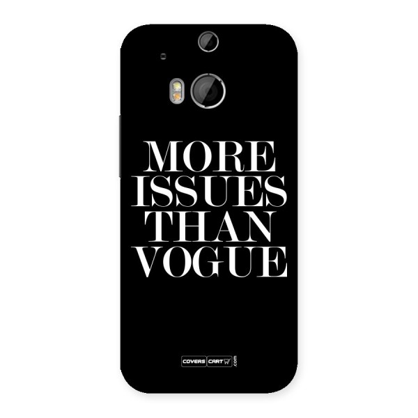 More Issues than Vogue (Black) Back Case for HTC One M8
