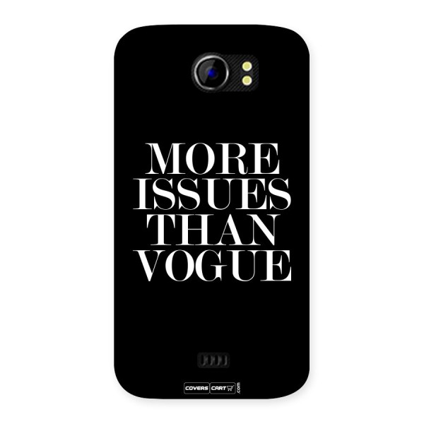 More Issues than Vogue (Black) Back Case for Micromax Canvas 2 A110