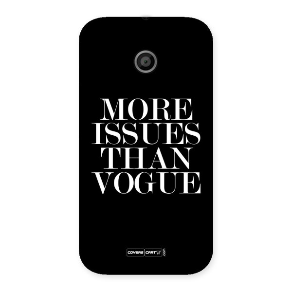 More Issues than Vogue (Black) Back Case for Moto E