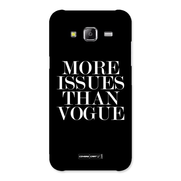 More Issues than Vogue (Black) Back Case for Samsung Galaxy J5