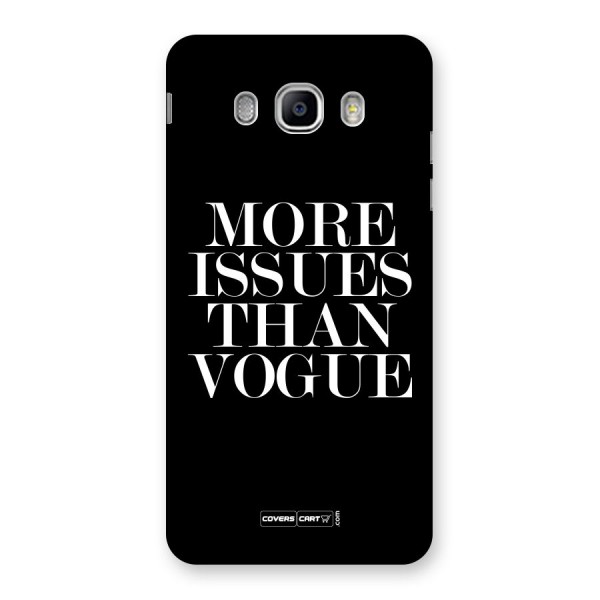 More Issues than Vogue (Black) Back Case for Samsung Galaxy J5 2016