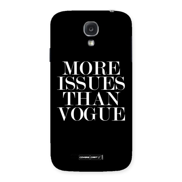 More Issues than Vogue (Black) Back Case for Samsung Galaxy S4