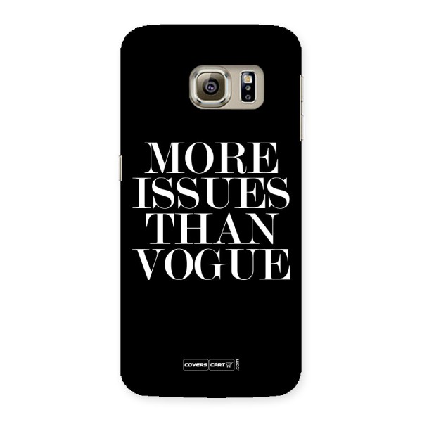 More Issues than Vogue (Black) Back Case for Samsung Galaxy S6 Edge Plus