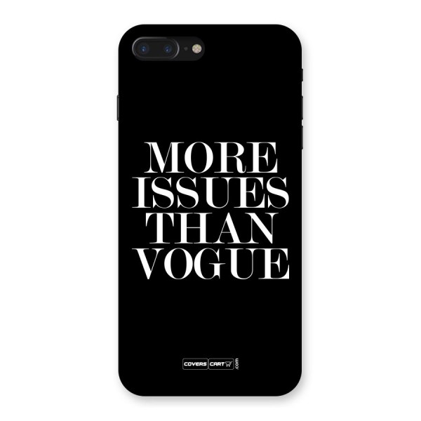 More Issues than Vogue (Black) Back Case for iPhone 7 Plus