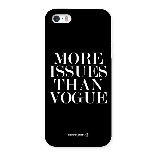 More Issues than Vogue (Black) Back Case for iPhone SE