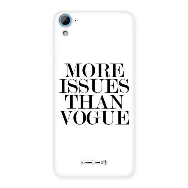 More Issues than Vogue (White) Back Case for HTC Desire 826