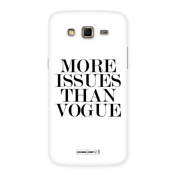 More Issues than Vogue (White) Back Case for Samsung Galaxy Grand 2