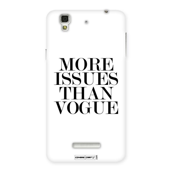 More Issues than Vogue (White) Back Case for Yu Yureka