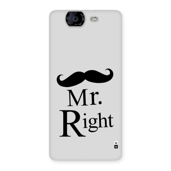 Mr. Right. Back Case for Canvas Knight A350