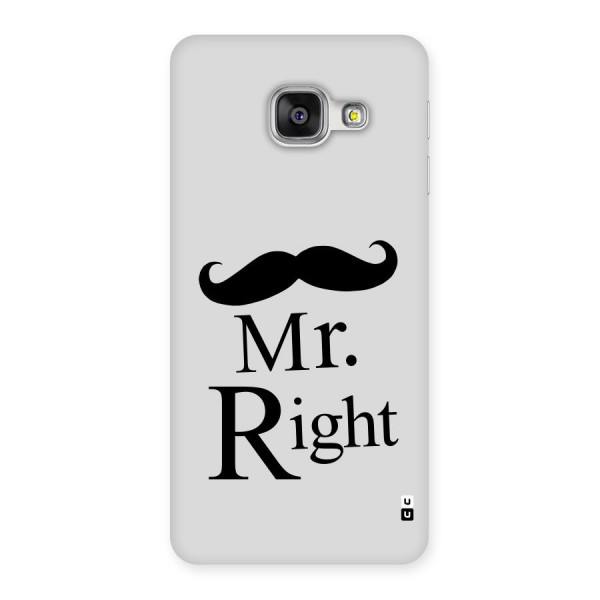 Mr. Right. Back Case for Galaxy A3 2016