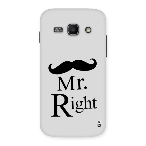 Mr. Right. Back Case for Galaxy Ace 3