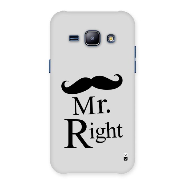 Mr. Right. Back Case for Galaxy J1