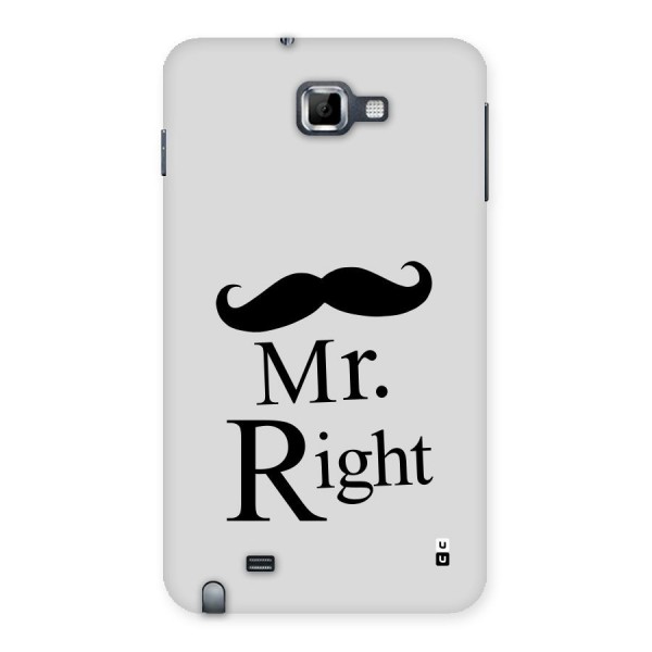 Mr. Right. Back Case for Galaxy Note