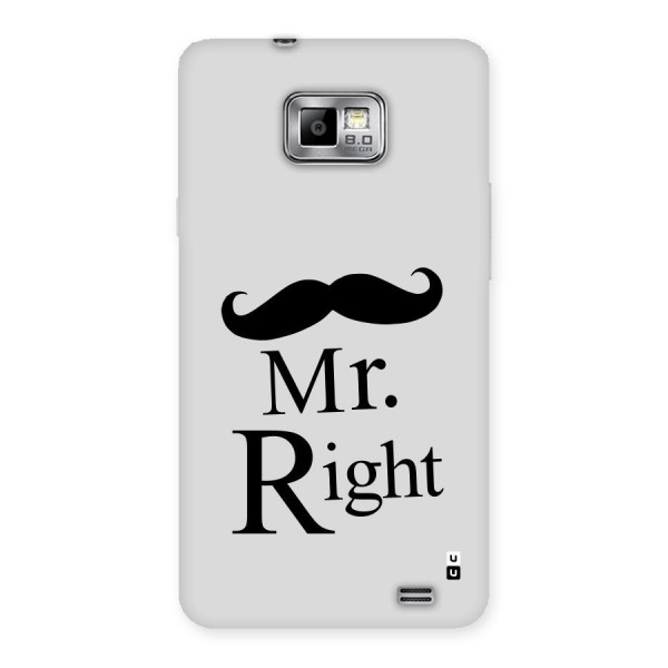 Mr. Right. Back Case for Galaxy S2