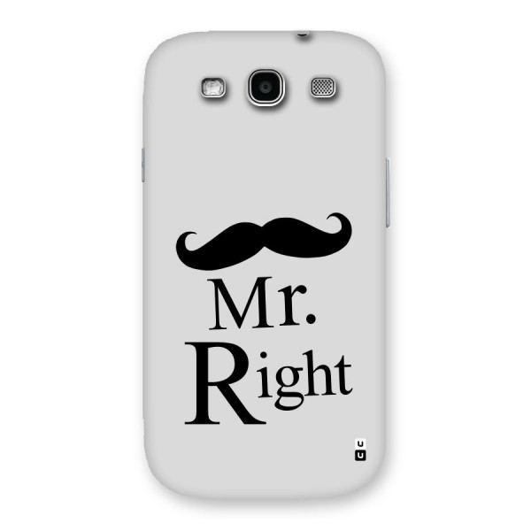 Mr. Right. Back Case for Galaxy S3