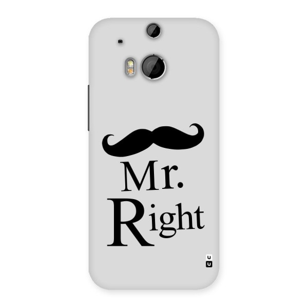 Mr. Right. Back Case for HTC One M8
