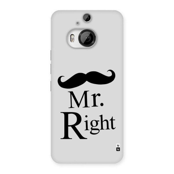 Mr. Right. Back Case for HTC One M9 Plus