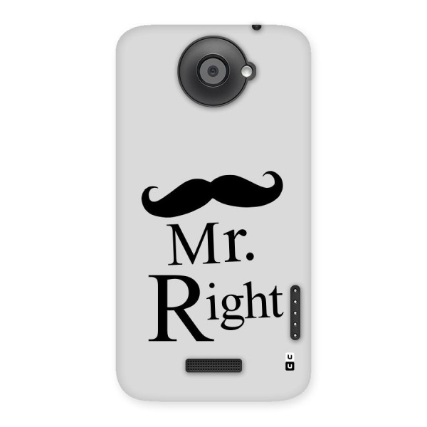 Mr. Right. Back Case for HTC One X