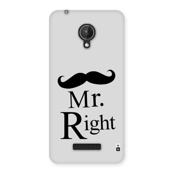 Mr. Right. Back Case for Micromax Canvas Spark Q380