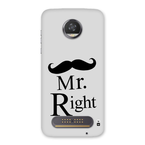 Mr. Right. Back Case for Moto Z2 Play