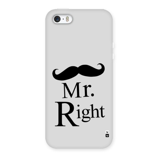 Mr. Right. Back Case for iPhone SE