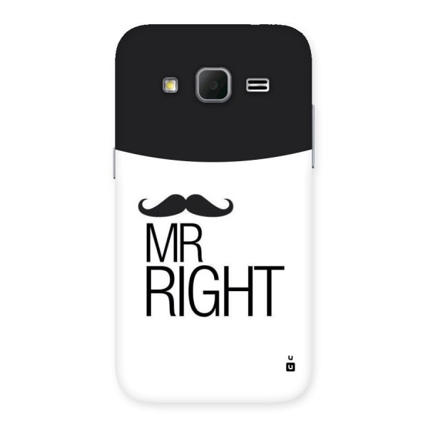 Mr. Right Moustache Back Case for Galaxy Core Prime