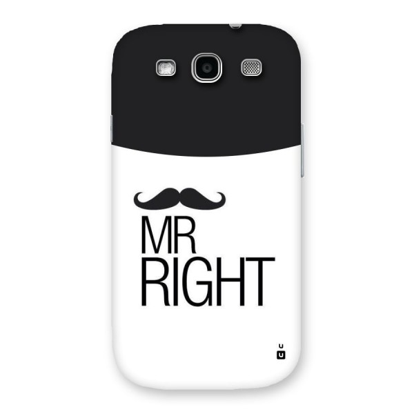 Mr. Right Moustache Back Case for Galaxy S3