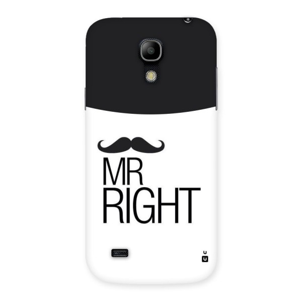 Mr. Right Moustache Back Case for Galaxy S4 Mini