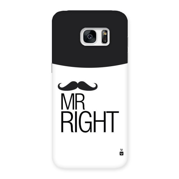 Mr. Right Moustache Back Case for Galaxy S7 Edge