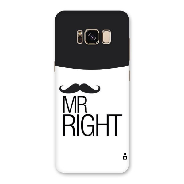 Mr. Right Moustache Back Case for Galaxy S8