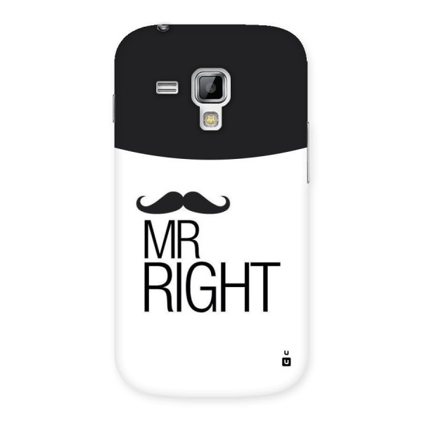 Mr. Right Moustache Back Case for Galaxy S Duos