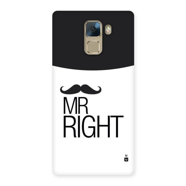 Mr. Right Moustache Back Case for Huawei Honor 7