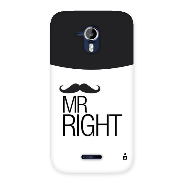 Mr. Right Moustache Back Case for Micromax Canvas Magnus A117