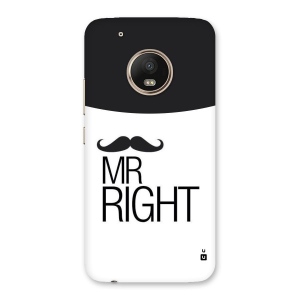Mr. Right Moustache Back Case for Moto G5 Plus