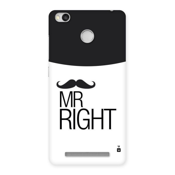 Mr. Right Moustache Back Case for Redmi 3S Prime