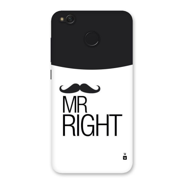 Mr. Right Moustache Back Case for Redmi 4