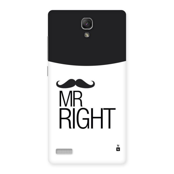 Mr. Right Moustache Back Case for Redmi Note