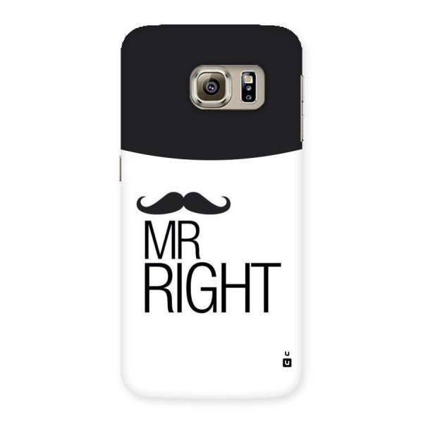 Mr. Right Moustache Back Case for Samsung Galaxy S6 Edge